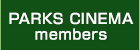 PARKS CINEMA members